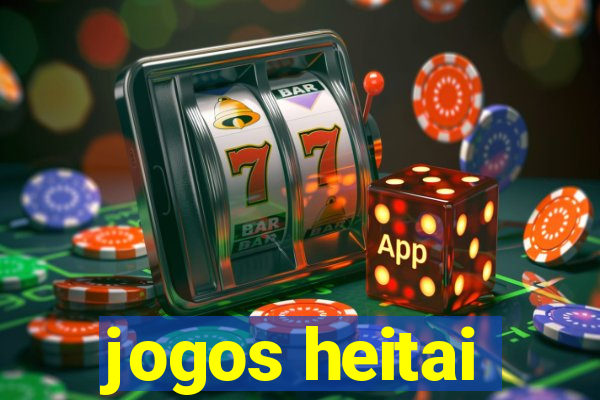 jogos heitai